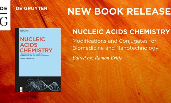 Ramon Eritja publica un libro sobre la química de los ácidos nucleicos
